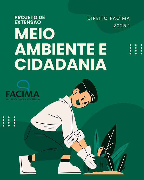 Projeto de Extensão Direito 2025/1: Meio Ambiente e Cidadania