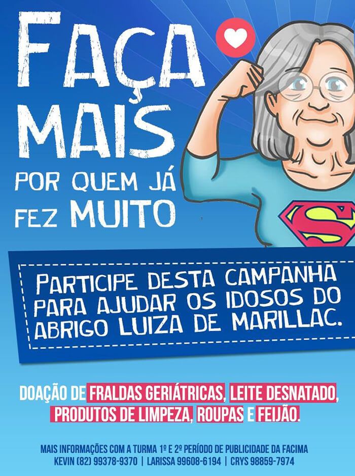 Campanha "Faça mais por quem já fez muito”